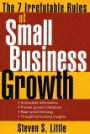 Seven Irrefutable Rules of Small Business Growth